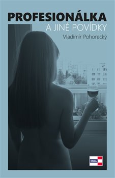 Profesionálka a jiné povídky - 