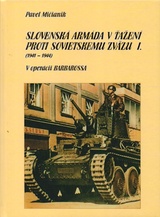 Slovenská armáda v ťažení proti Sovietskemu zväzu I. (1941 - 1944) - V operácii Barbarossa