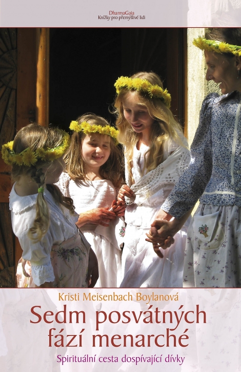 Sedm posvátných fází menarché - 