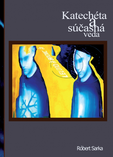 Katechéta a súčasná veda - 