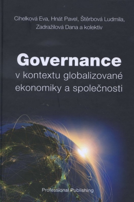 Governance v kontextu globalizované ekonomiky a společnosti - 
