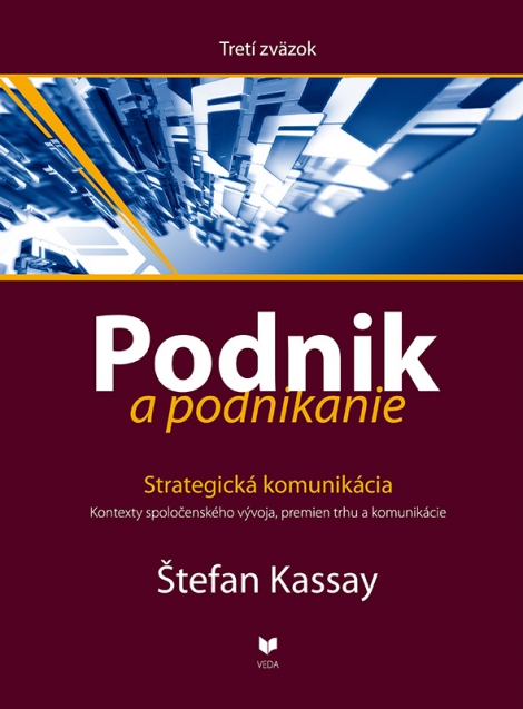 Podnik a podnikanie - Strategická komunikácia