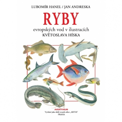 Ryby evropských vod v ilustracích Květoslava Híska - 