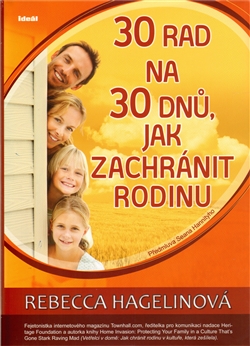 30 rad na 30 dnů, jak zachránit rodinu - 