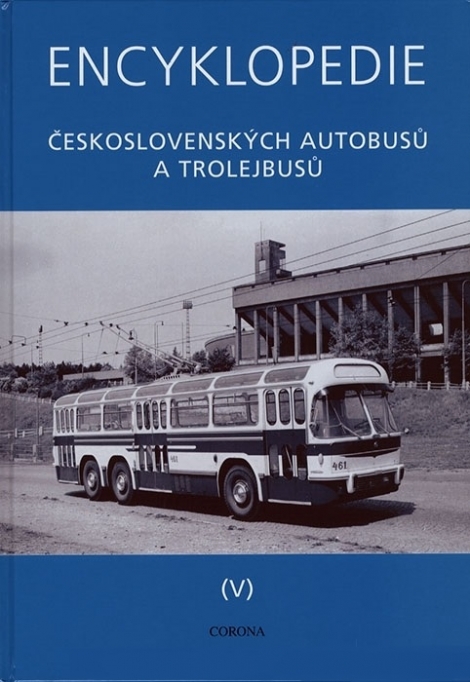 Encyklopedie československých autobusů a trolejbusů V - 