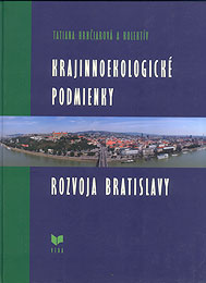 Krajinnoekologické podmienky rozvoja Bratislavy - 