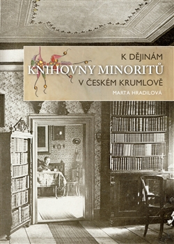 K dějinám knihovny minoritů v Českém Krumlově - 