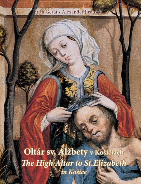 Oltár sv. Alžbety v Košiciach - The High Altar to St. Elizabeth in Košice
