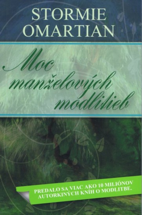 Moc manželových modlitieb - Stormie Omartian