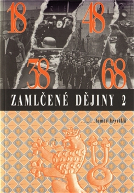 Zamlčené dějiny 2 - Tomáš Kristlík