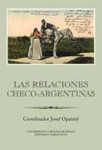 Las relaciones checo-argentinas - 