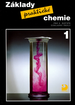 Základy praktické chemie 1 - pro 8. ročník základní školy