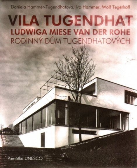 Vila Tugendhat - Od Ludwiga Miese van der Rohe