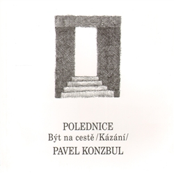 Polednice - Být na cestě kázání - 