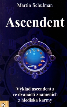 Ascendent - Karmická brána duše - 
