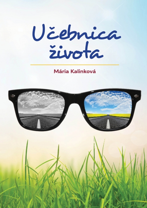Učebnica života - Mária Kalinková