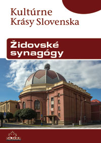 Kultúrne krásy Slovenska - Synagógy - 