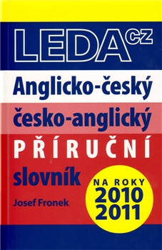 Anglicko-český a česko-anglický příruční slovník - na roky 2010-2011