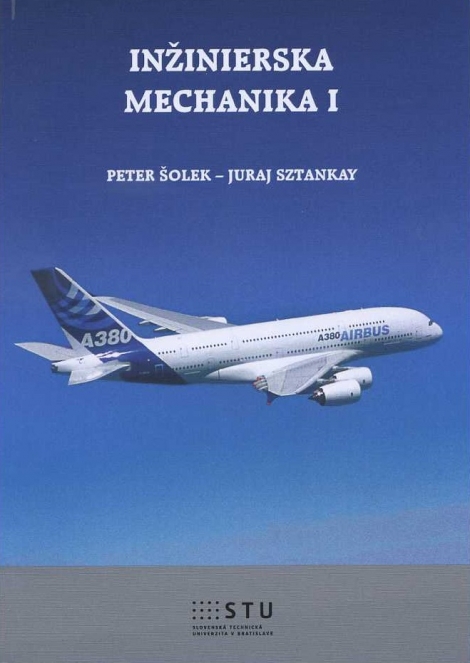 Inžinierska mechanika I - 