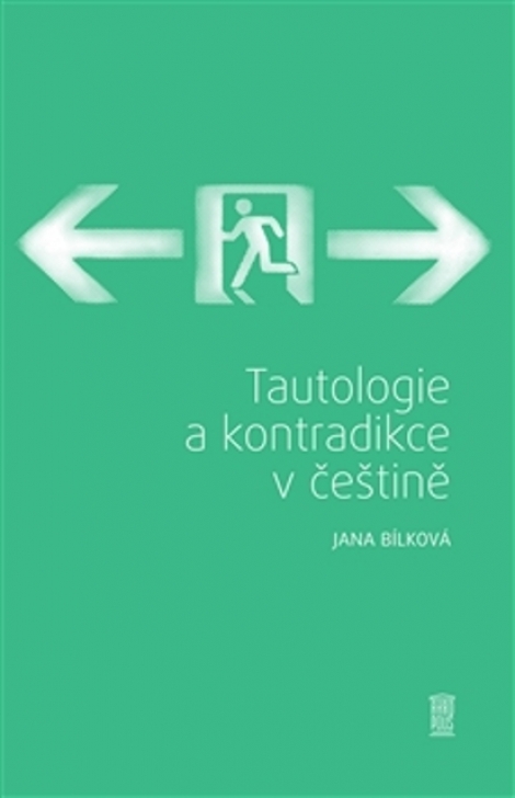 Tautologie a kontradikce v češtině - 