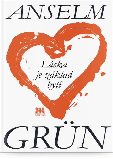 Láska je základ bytí - 