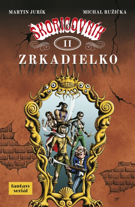Zrkadielko - Škoricovník II