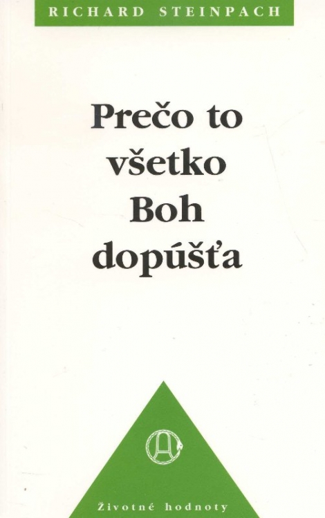 Prečo to všetko Boh dopúšťa - 