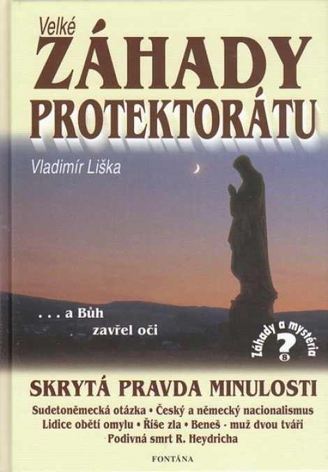 Velké záhady Protektrátu - 