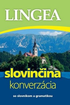 Slovinčina - konverzácia - So slovníkom a gramatikou