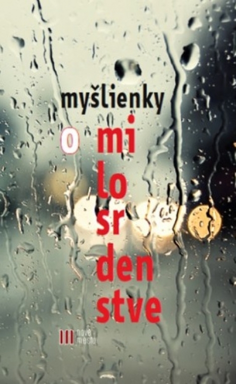 Myšlienky o milosrdenstve - 