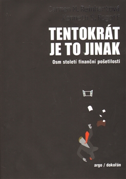Tentokrát je to jinak - Osm století finanční pošetilosti