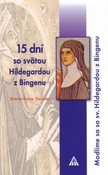 15 dní so sv. Hildegardou z Bingenu - 