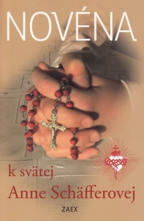 Novéna k svätej Anne Schäfferovej - 