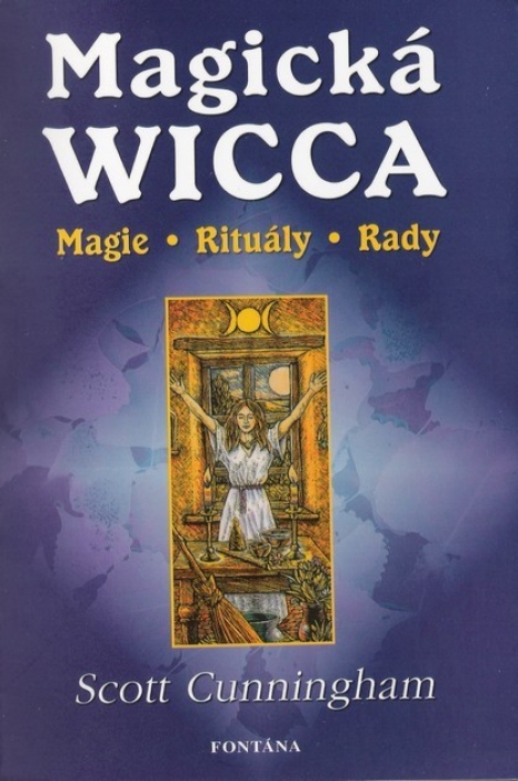 Magická Wicca - magie, rituály, rady