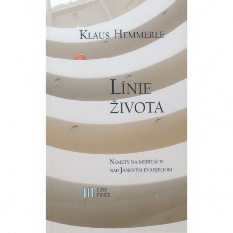 Línie života - Námety na meditácie nad Jánovým evanjeliom