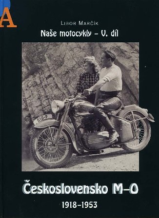 Naše motocykly V. díl - Libor Marčík