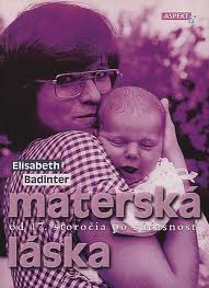 Materská láska - Od 17. storočia po súčasnosť