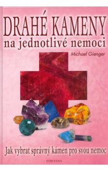 Drahé kameny na jednotlivé nemoci - jak vybrat správný kámen pro svou nemoc