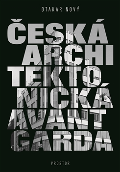 Česká architektonická avantgarda - 