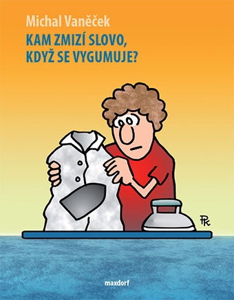 Kam zmizí slovo, když se vygumuje? - 