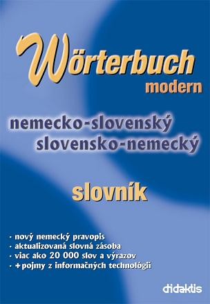 Wörterbuch Modern - Nemecko-slovenský a slovensko-nemecký slovník