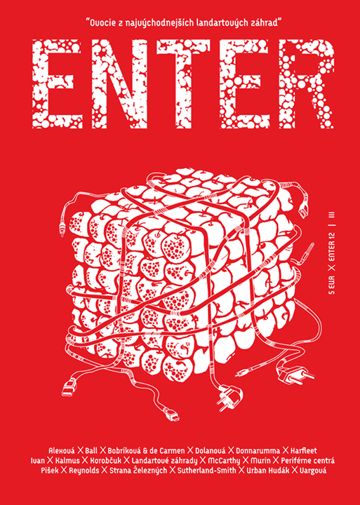 Enter No. 12 - "Ovocie z najvýchodnejších landartových záhrad."