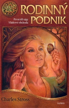 Rodinný podnik - První díl ságy Vládcové obchodu