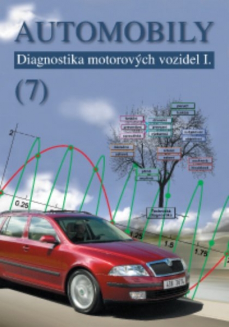 Automobily (7) - Diagnostika motorových vozidel I. - 