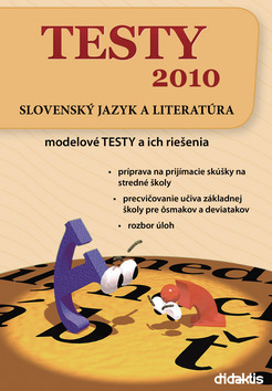 Testy 2010 - Slovenský jazyk a literatúra - 