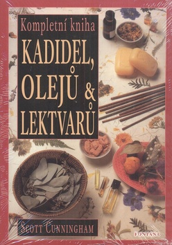 Kompletní kniha kadidel, olejů a lektvarů - 