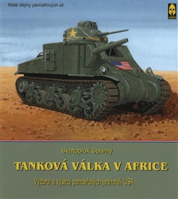 Tanková válka v Africe II. - Výzbroj a výstroj pancéřových jednotek USA