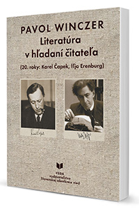 Literatúra v hľadaní čitateľa - 20.roky: Karel Čapek, Iľja Erenburg