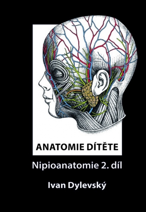 Anatomie dítěte - Nipioanatomie 2. díl - 