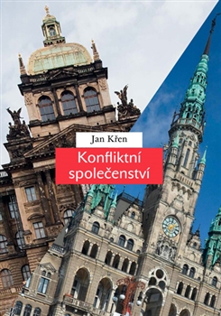Konfliktní společenství - Češi a Němci 1780-1918